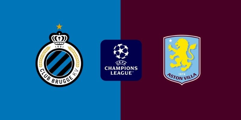 Soi kèo Club Brugge vs Aston Villa, 23h45 ngày 8/9 - C1